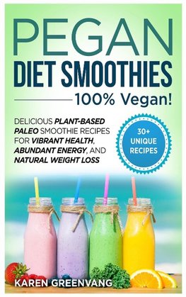 Pegan Diet Smoothies