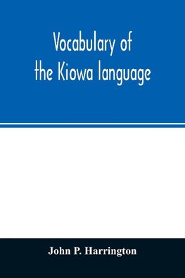 Vocabulary of the Kiowa language