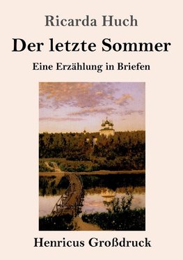 Der letzte Sommer (Großdruck)