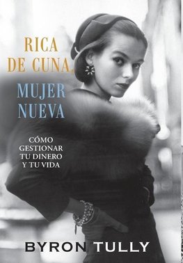 Rica de Cuna, Mujer Nueva