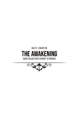 THE AWAKENING