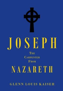 Joseph the Carpenter from Nazareth