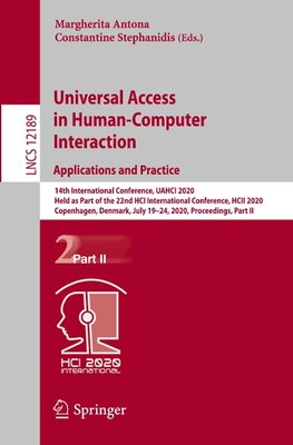 Universal Access in Human-Computer Interaction. Applications and Practice