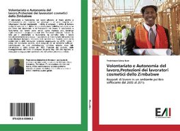 Volontariato e Autonomia del lavoro,Protezioni dei lavoratori cosmetici dello Zimbabwe