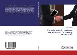 The relationship between LMX, OCB and OC among health staff