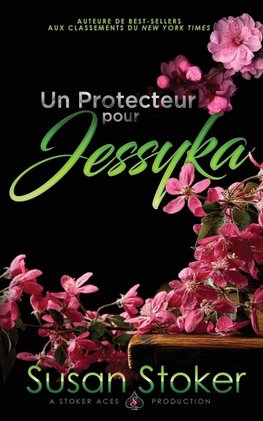 Un Protecteur pour Jessyka