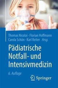 Pädiatrische Notfall- und Intensivmedizin