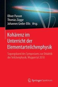 Kohärenz im Unterricht der Elementarteilchenphysik