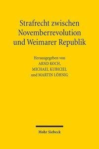 Strafrecht zwischen Novemberrevolution und Weimarer Republik