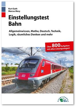 Einstellungstest Bahn