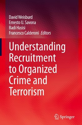 Understanding Recruitment to Organized Crime and Terrorism