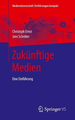 Zukünftige Medien