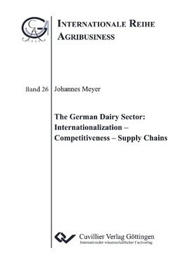 The German Dairy Sector:Internationalization - Competitiveness - Supply Chains