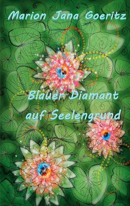 Blauer Diamant auf Seelengrund