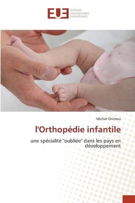 l'Orthopédie infantile