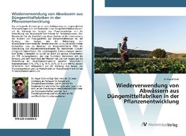 Wiederverwendung von Abwässern aus Düngemittelfabriken in der Pflanzenentwicklung