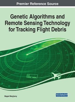 Genetic Algorithms and Remote Sensing Technology for Tracking Flight Debris