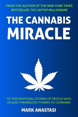 The Cannabis Miracle