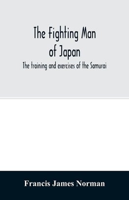 The fighting man of Japan