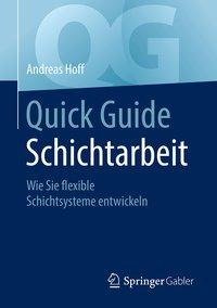 Quick Guide Schichtarbeit