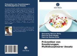 Prävention von Essstörungen: Multidisziplinärer Ansatz