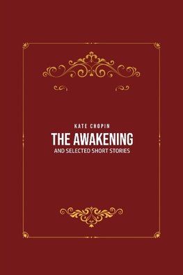 THE AWAKENING