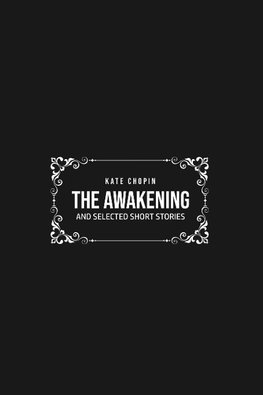 THE AWAKENING