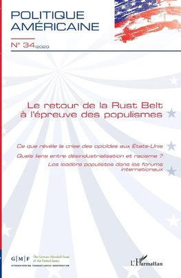 Le retour de la Rust Belt à l'épreuve des populismes