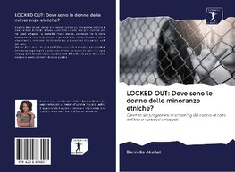 LOCKED OUT: Dove sono le donne delle minoranze etniche?