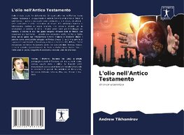 L'olio nell'Antico Testamento