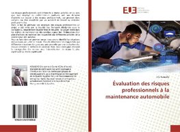 Évaluation des risques professionnels à la maintenance automobile