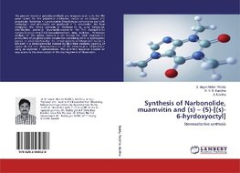 Synthesis of Narbonolide, muamvitin and (s) - (5)-[(s)-6-hyrdoxyoctyl]