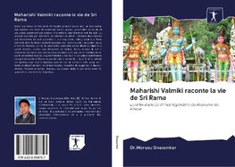 Maharishi Valmiki raconte la vie de Sri Rama