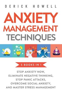 Anxiety Management Techniques 5 Books in 1