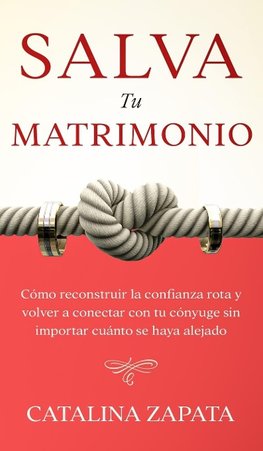 Salva tu matrimonio