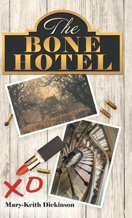 The Bone Hotel