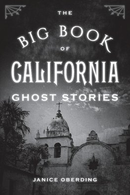 The Big Book of California Ghost Stories