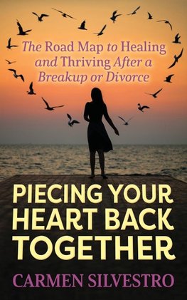 Piecing Your Heart Back Together
