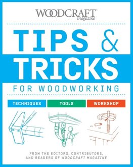 Tips & Tricks for Woodworking