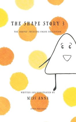 The Shape Story 3