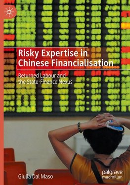 Risky Expertise in Chinese Financialisation