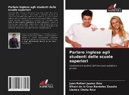 Parlare inglese agli studenti delle scuole superiori