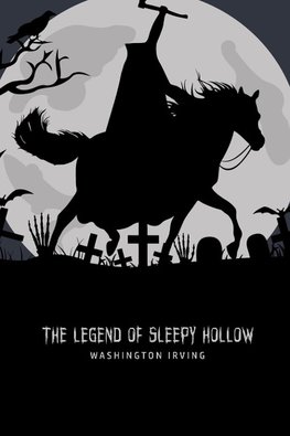 The Legend of Sleepy Hollow