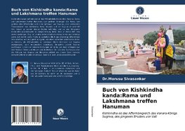 Buch von Kishkindha kanda:Rama und Lakshmana treffen Hanuman