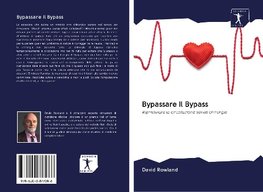 Bypassare il Bypass