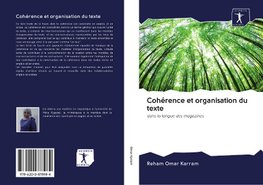 Cohérence et organisation du texte