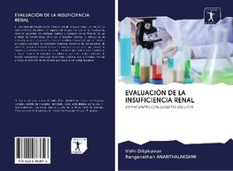 EVALUACIÓN DE LA INSUFICIENCIA RENAL