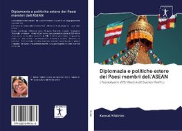 Diplomazia e politiche estere dei Paesi membri dell'ASEAN