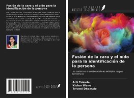 Fusión de la cara y el oído para la identificación de la persona