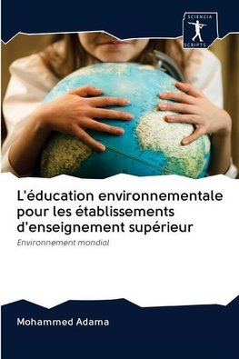 L'éducation environnementale pour les établissements d'enseignement supérieur